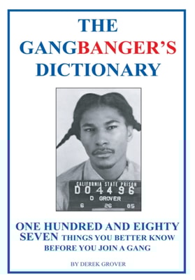 Gangbanger's Dictionary
