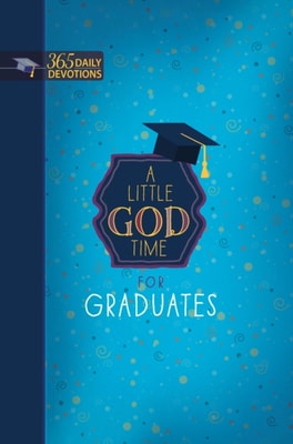 Little God Time for Graduates