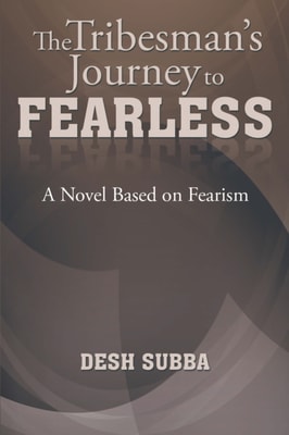 Tribesman's Journey to Fearless