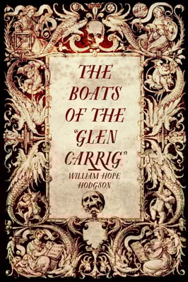 Boats of the &quote;Glen Carrig&quote;
