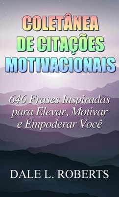 Coletanea de Citacoes Motivacionais