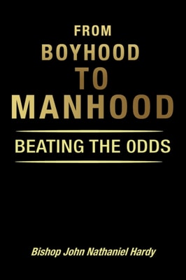 FROM BOYHOOD TO MANHOOD