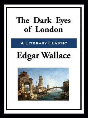 Dark Eyes of London