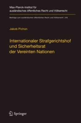 Internationaler Strafgerichtshof und Sicherheitsrat der Vereinten Nationen