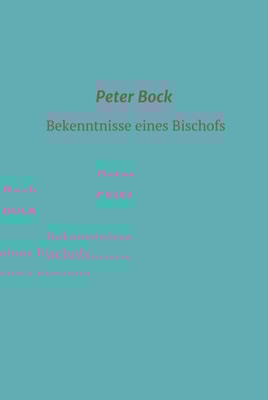 Bekenntnisse eines Bischofs