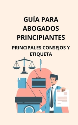 Guia para abogados principiantes