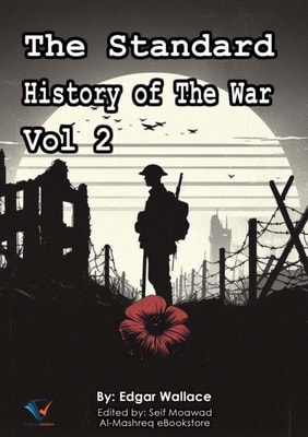 Standard History of The War, Vol 2