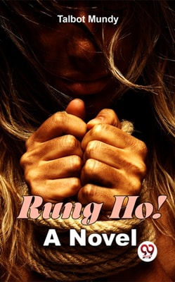 Rung Ho! A Novel