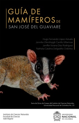Guia de mamiferos de San Jose del Guaviare
