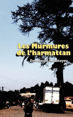 Murmures De L'harmattan
