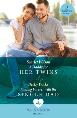 Daddy For Her Twins / Finding Forever With The Single Dad