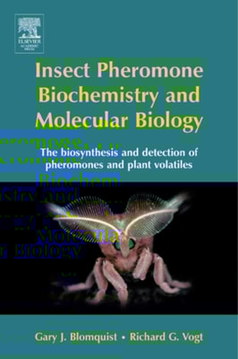 Insect Pheromone Biochemistry and Molecular Biology