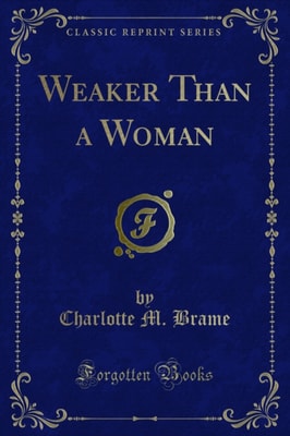 Weaker Than a Woman
