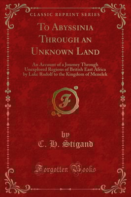 To Abyssinia Through an Unknown Land