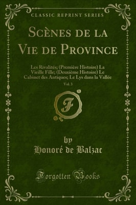 Scènes de la Vie de Province