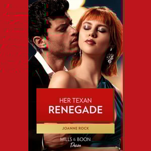 Her Texas Renegade