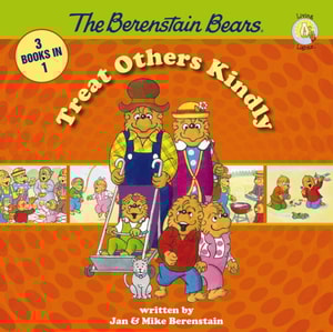 Berenstain Bears Treat Others Kindly
