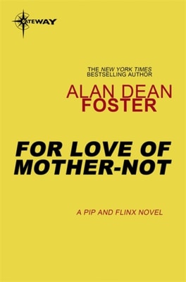 For Love of Mother-Not