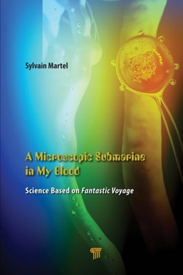 Microscopic Submarine in My Blood