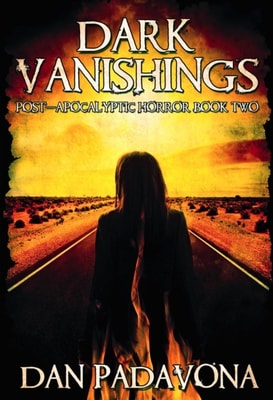 Dark Vanishings 2: Post-Apocalyptic Horror