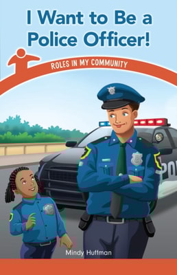 I Want to Be a Police Officer!