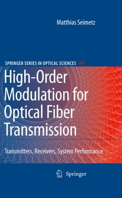 High-Order Modulation for Optical Fiber Transmission