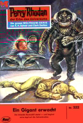 Perry Rhodan 322: Ein Gigant erwacht