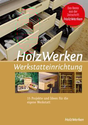 HolzWerken  Werkstatteinrichtung