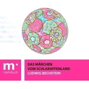 Das Märchen vom Schlaraffenland
