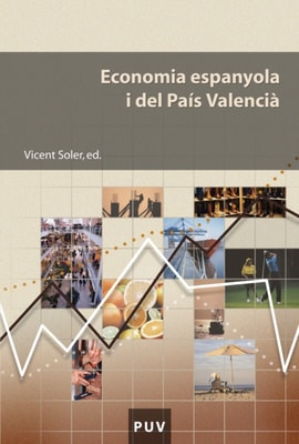 Economia espanyola i del País Valencià