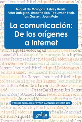 La comunicación: De los orígenes a internet