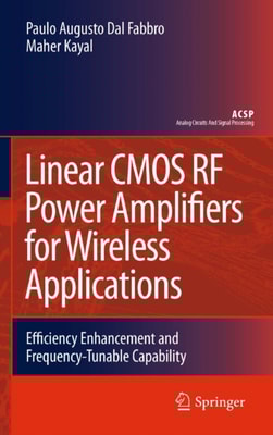 Linear CMOS RF Power Amplifiers for Wireless Applications