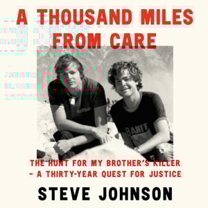 Thousand Miles From Care