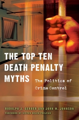 Top Ten Death Penalty Myths
