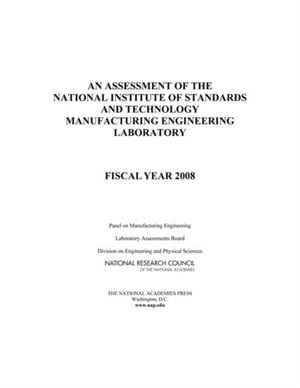 Assessment of the National Institute of Standards and Technology Manufacturing Engineering Laboratory