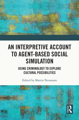 Interpretive Account to Agent-based Social Simulation