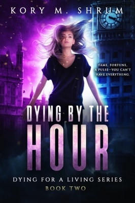 Dying by the Hour