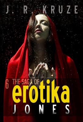 Saga of Erotika Jones 06