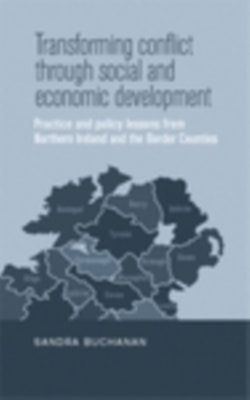 Transforming conflict through social and economic development