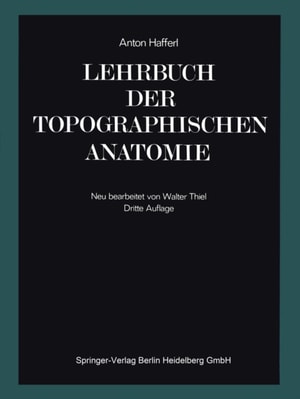 Lehrbuch der topographischen Anatomie