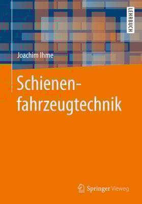 Schienenfahrzeugtechnik 