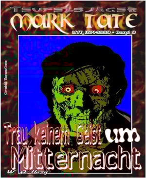TEUFELSJAGER 009: Trau keinem Geist um Mitternacht