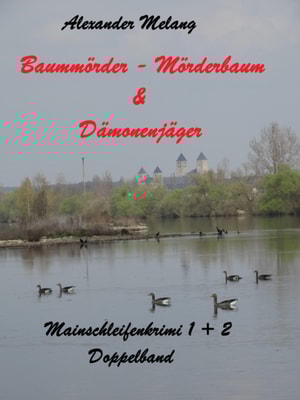 Baummorder - Morderbaum & Damonenjager