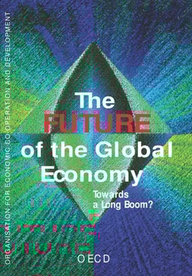 Future of the Global Economy Towards a Long Boom?