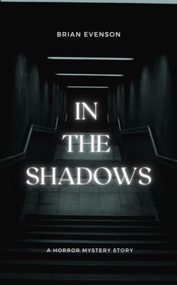 In The Shadows