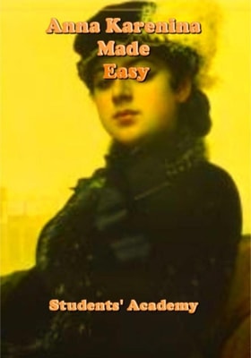Anna Karenina Made Easy