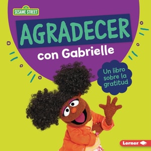 Agradecer con Gabrielle (Being Thankful with Gabrielle)