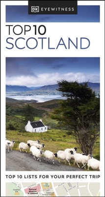 DK Eyewitness Top 10 Scotland