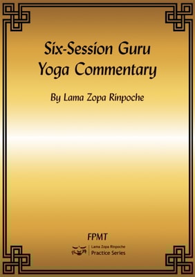 Six-Session Guru Yoga Commentary eBook