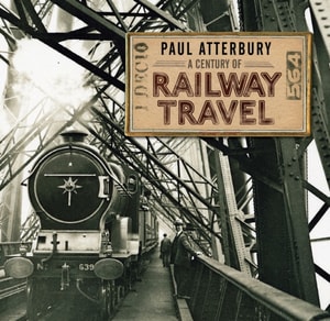 Century of Railway Travel